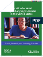 Education for Adult
English Language Learners
in the United States
