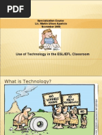 Use of Technology in ESL - EFL Classroom