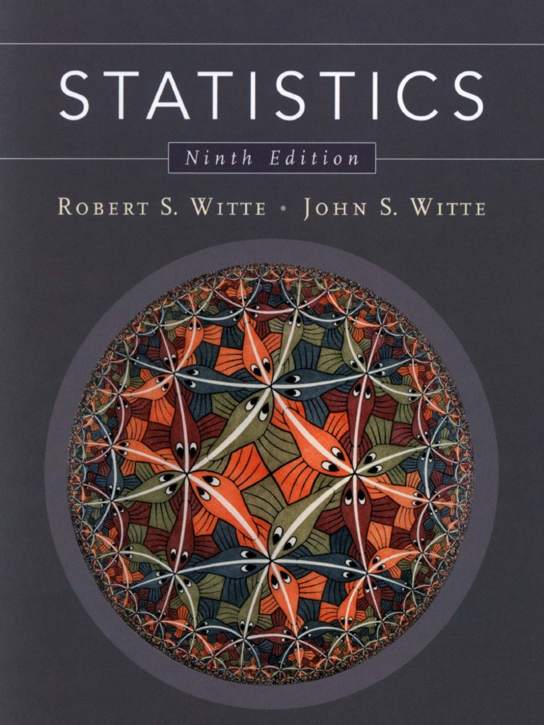 《STATISTICS》(Ninth Edition) Robert S. Witte.pdf
