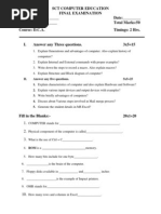 SCT Computer Education Final Examination NAME: - Date: - Regd. No. - Total Marks:50 Course: D.C.A. Timings: 2 Hrs