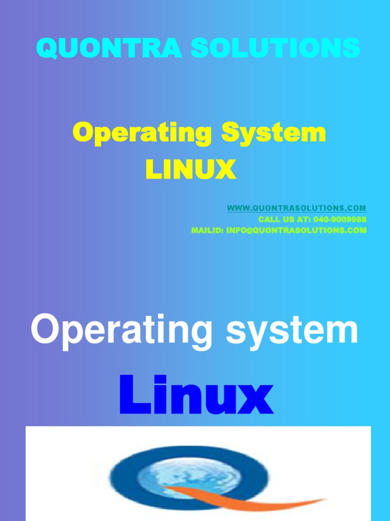 Linux Operating System PPT by Quontra Solutions | PDF