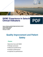 SKMC Experience in Selecting Clinical Indicators