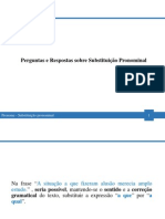 Perguntas e Respostas Sobre - Substituição Pronominal