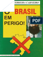 O Brasil em Perigo! (1996) - Enéas Carneiro