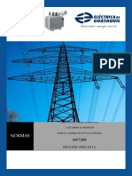 Normas de acometidas, cuartos de transformadores y sistemas de medición para el suministro de electricidad