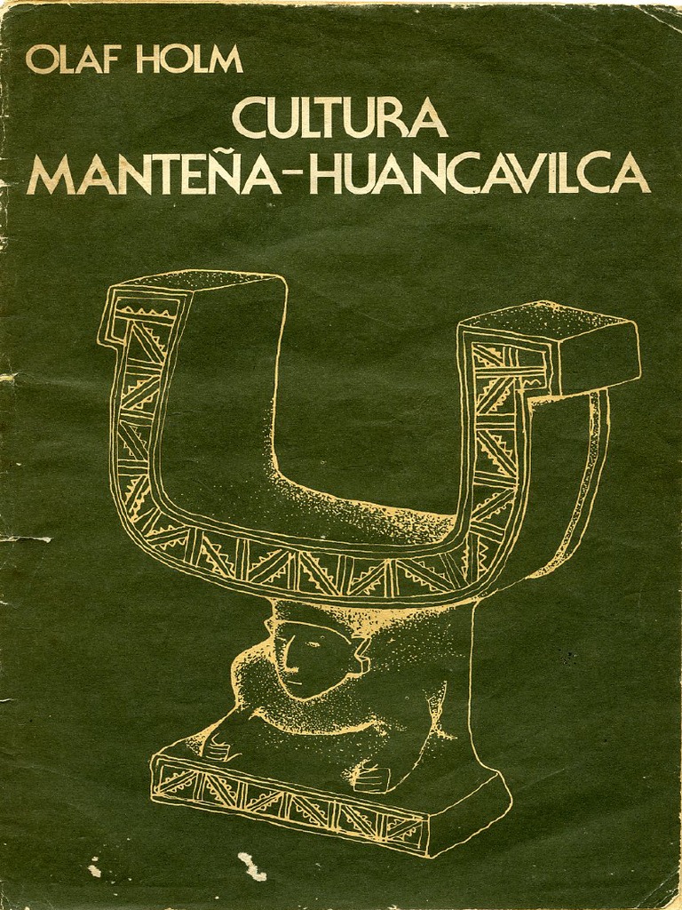 Cultura Mantena Huancavilca Olaf Holm
