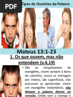 Os quatro tipos de ouvintes da Palavra.pptx