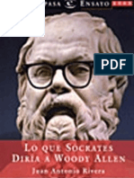 Rivera, Juan Antonio - Lo Que Sócrates Diría a Woody Allen