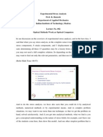 Experimental Stress Analysis Prof. K. Ramesh Department of Applied Mechanics Indian Institute of Technology, Madras