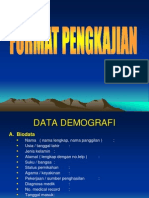 Format Pengkajian DATA DEMOGRAFI B. Penanggung Jawab KELUHAN UTAMA, RIWAYAT KESEHATAN