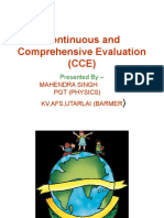 Continuous and Comprehensive Evaluation (CCE) : Mahendra Singh PGT (Physics) KV, Afs, Utarlai (Barmer