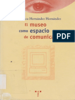 Hernandez Francisca El Museo Como Espacio de Comunicacion
