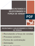 Recrutando e Selecionando a Força de Vendas