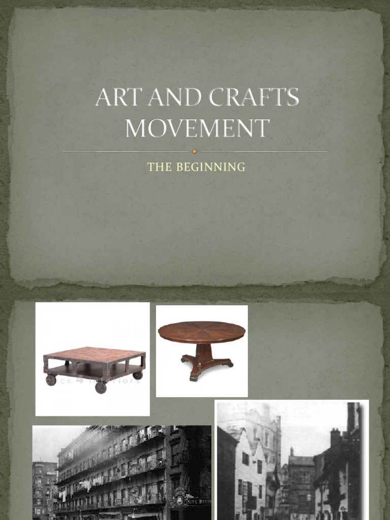 Overview of the Arts and Crafts Movement | PDF | Arts And Crafts ...