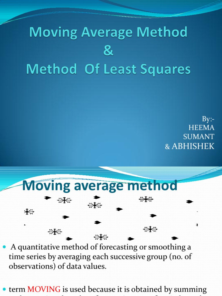 Moving Average Method in Time Series | PDF | Moving Average | Linear ...