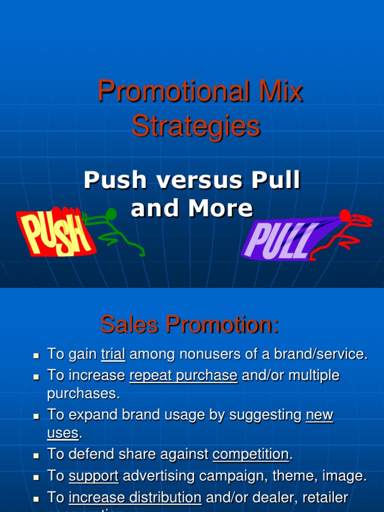 Push Pull strategy in marketing Coupon Retail Free 30day Trial