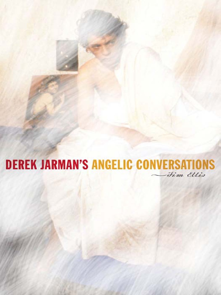 Jim Ellis) Derek Jarmans Angelic Conversations PDF Foto bild