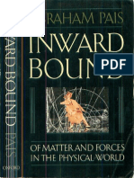 Abraham Pais Inward Bound of Matter and Forces in The Physical World 1988