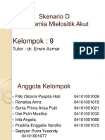 Skenario D Leukemia Mielositik Akut: Kelompok: 9