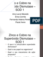 ZN e Cu Superoxido Desmutase