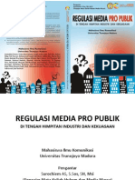 Jadi Regulasi Media Pro Publik Di Tengah Himpitan Industri Dan Kekuasaan