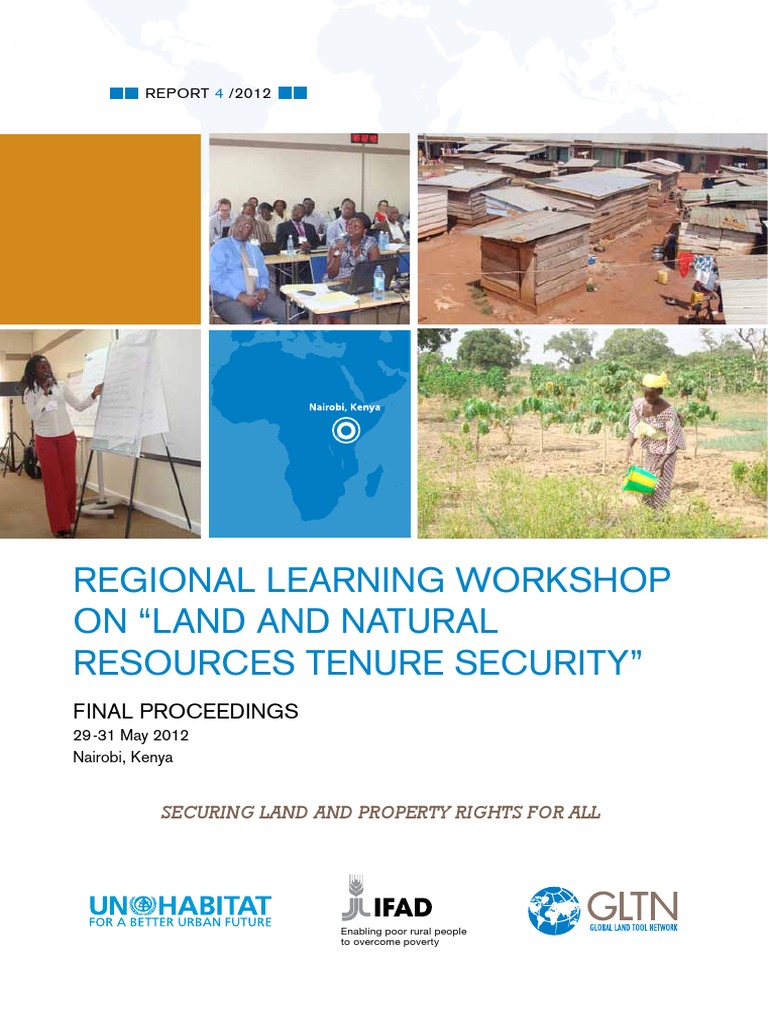 Regional Learning Workshop On Land and Natural Resources Tenure ...