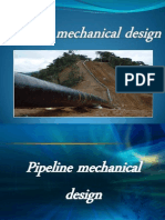 Pipeline Mechanical Design