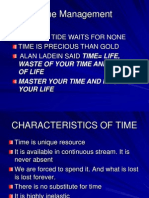 Time Management: Time and Tide Waits For None Time Is Precious Than Gold Alan Ladein Said Time Life
