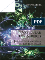 Articular Los Saberes ¿Qué Saberes Enseñar en Las Escuelas? Edgar Morin Edición III PDF