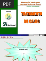 Tratamento Do Caldo de Cana Para Produção de Açucar