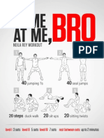 Come at Me Bro Workout