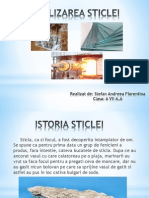 Realizarea Sticlei