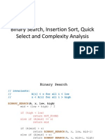 Binary Search, Insertion Sort, Quick Select
