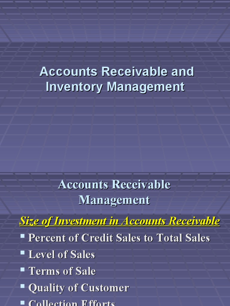 Account Receivable and Inventory Management | PDF | Inventory | Supply ...
