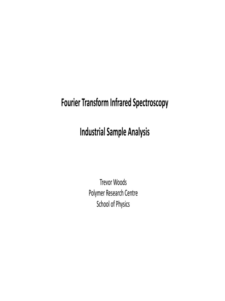 Fourier Transform Infrared Spectros | PDF | Technology & Engineering