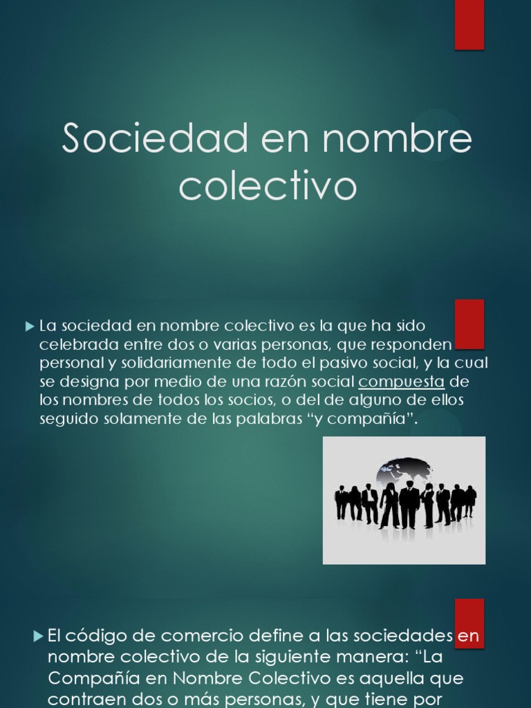 Sociedad en Nombre Colectivo Sociedad colectiva
