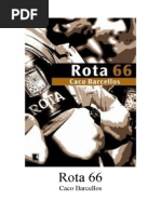 Caco Barcellos - Rota 66 (Doc)(Rev)