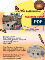 Educacion Patrimonial Cuentame HUACA