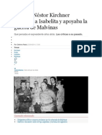 Cuando Néstor Kirchner Defendía A Isabelita y Apoyaba La Guerra de Malvinas