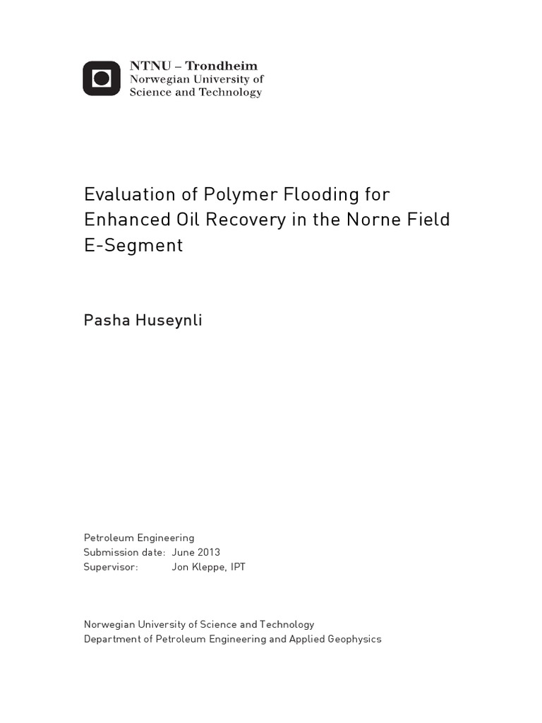Polymer Flooding in Norne E-Segment Evaluation | PDF | Enhanced Oil ...