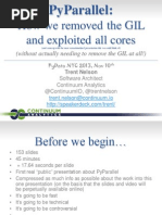 PyParallel: How We Removed The GIL and Exploited All Cores