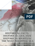 Historical Facts, Historical Lies, and Historical Rights in the West
Philippine Sea