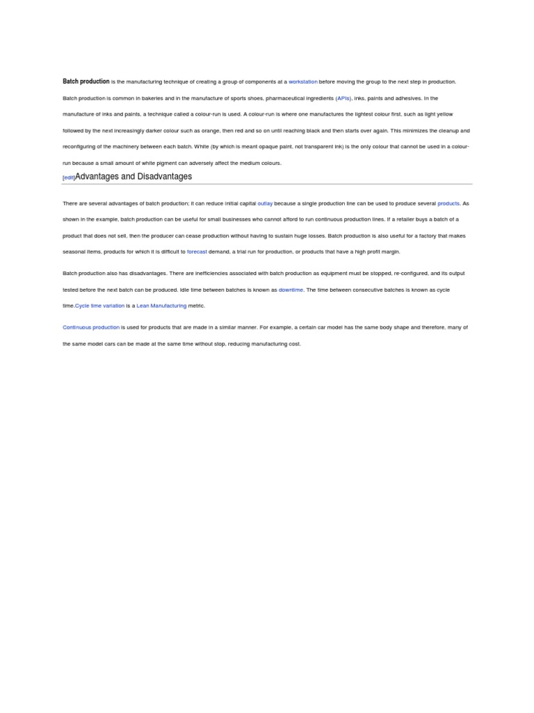 Advantages and Disadvantages: Batch Production Is The Manufacturing ...