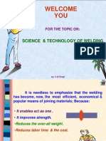 Welcome YOU: Science & Technology of Welding