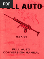 Download HK-94 Full-AutoMP5 Conversion by GasMaskBob SN228848378 doc pdf