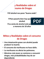 Mitos y Realidades Sobre El Consumo de Drogas