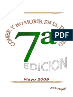 Comer.y.no.Morir.en.El.intento 7ªEd. Mayo09 Aditivos,Cosmeticos,Transgenicos,Quimicos,Higienismo