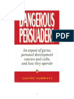 Dangerous Persuaders