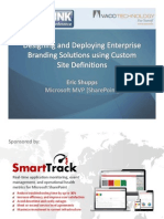 Designing and Deploying Enterprise Branding Solutions Using Custom Site Definitions