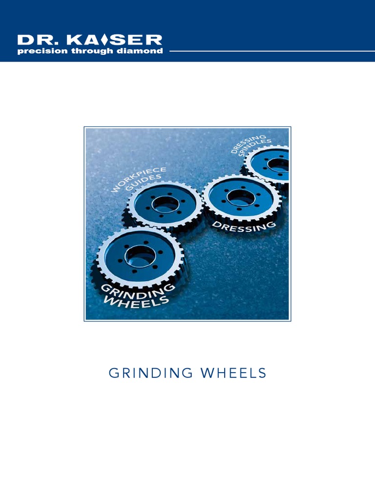 DR KAISER Grinding Wheels PDF Grinding (Abrasive Cutting) Abrasive